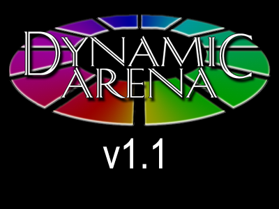 Dynamic Arena v1.1