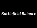 Battlefield Balance 0.30