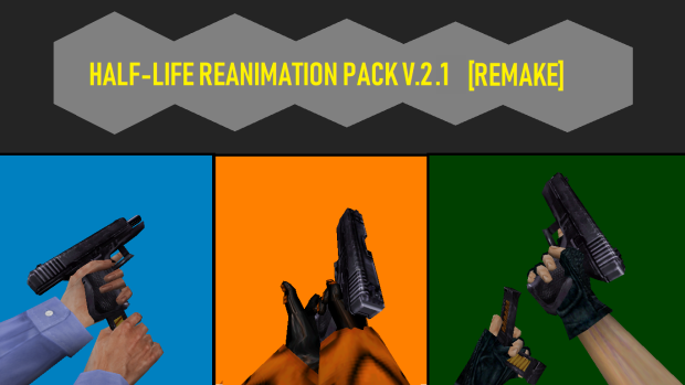Half-Life LD Reanimation Pack V.2.1 [Remake]