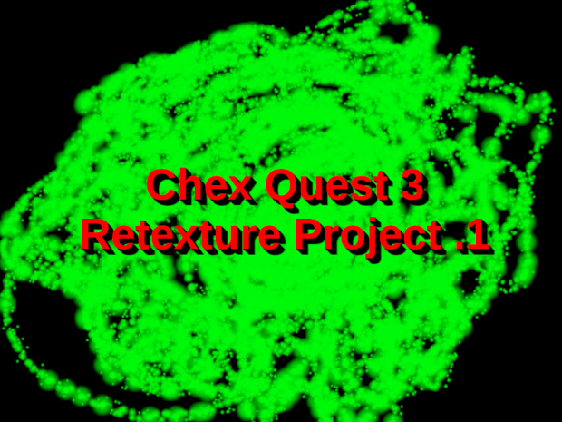 Chex Quest Upscale Pack Demo .2