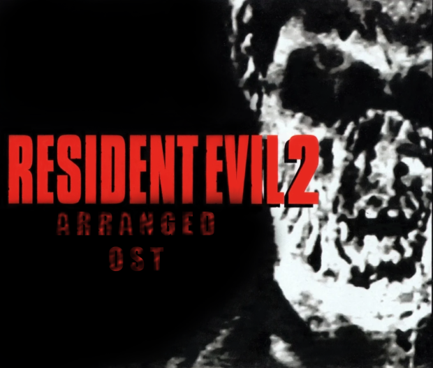 Resident Evil 2 Arranged OST