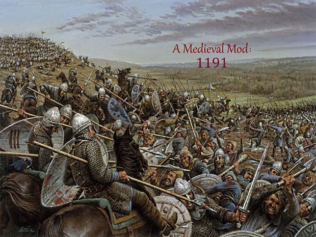 A Medieval Mod: 1191 OBSOLETE