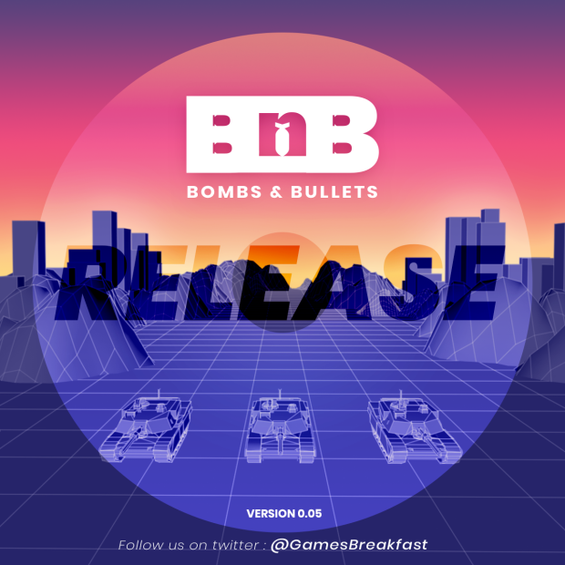 Bombs and Bullets version 0.05 Win64 (broken)