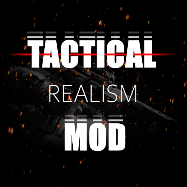 Tactical Realism Mod