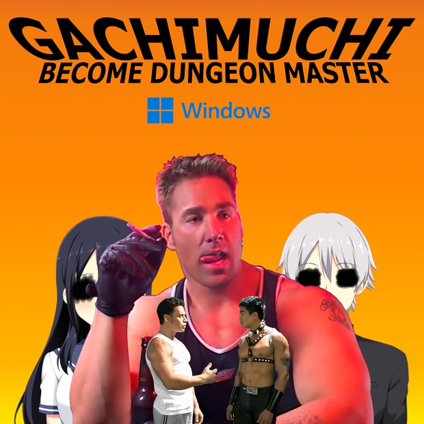 Gachimuchi: Become Dungeon Master v1.0 (Windows)