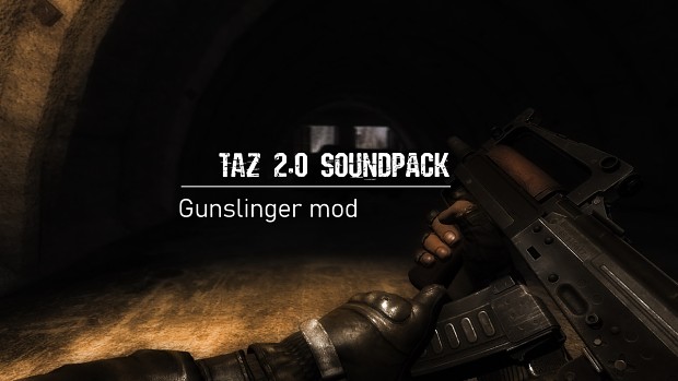 Gunslinger | TAZ 2.0 Soundpack Addon |