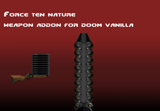 Force ten nature weapon addon for doom vanilla