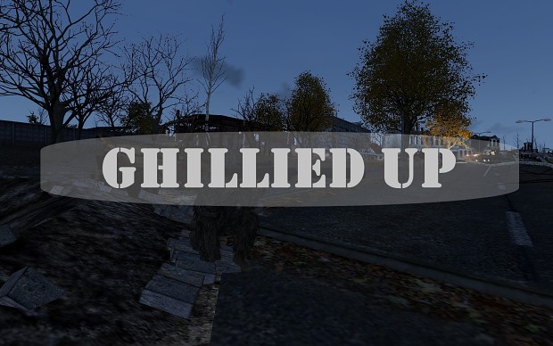 Ghillied Up (Part 1)
