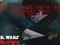changing starwars empire at war unit caps for bigger space and ground battles