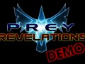 Prey: Revelations - demo