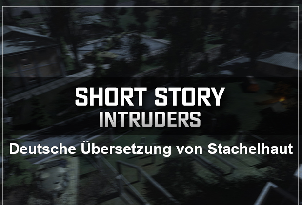 Short Story: Intruders - Deutsche Übersetzung