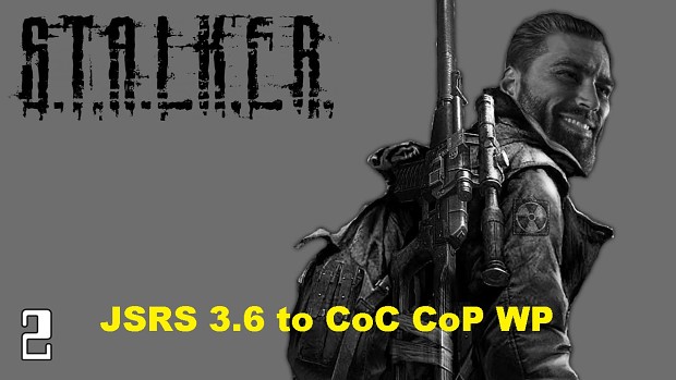 JSRS 3.6 to CoC 1.4.22 CoP Weapon Pack + more things