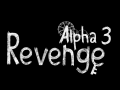 Revenge alpha 3 [BUGS]