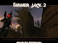 Farmer jack part 2(Фермер Джек: Часть 2)