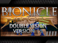 Bionicle Heroes: Double Vision 1.1 Release OBSOLETE