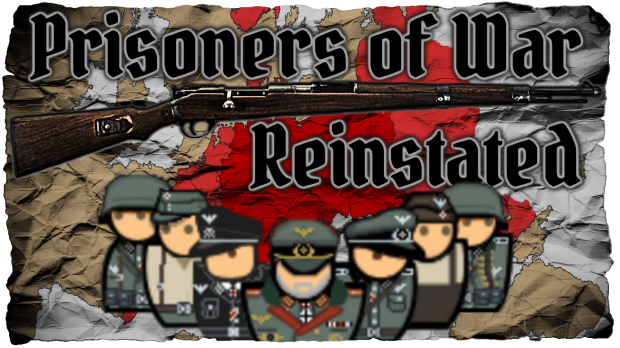 [OUTDATED] Prisoners of War - Reinstated Version 2.9.1 - The Full Collection
