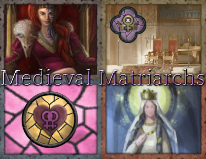 Medieval Matriarchs