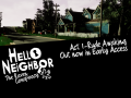 Hello Neighbor The Raven Conspiracy V0.1 Early Test Build UNFINISHED BUG RIDDEN