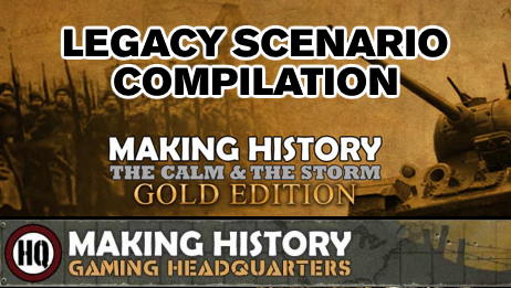 Making History Gold Legacy Scenarios v1