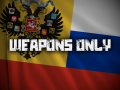 Half The Way: Russian Civil War - Weapons Only