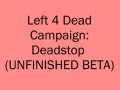 Campaign Beta: Deadstop