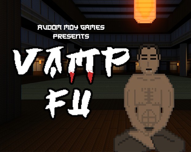Vamp Fu (Reload Magazine GameJam build)
