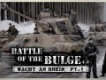 Battle of the Bulge 4.06  - "Wacht am Rhein"