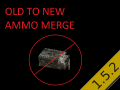 old to new ammo merge (1.5.2)