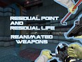 MTB Reanimated Weapons for Residual Point/Residual Life