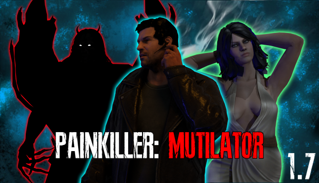 Painkiller Mutilator (1.7) | August 10, 2022