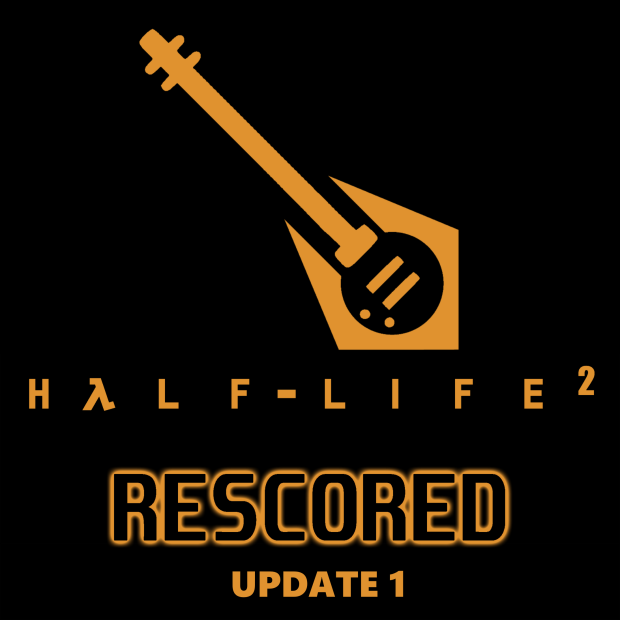 HL2 Rescored: Update 1