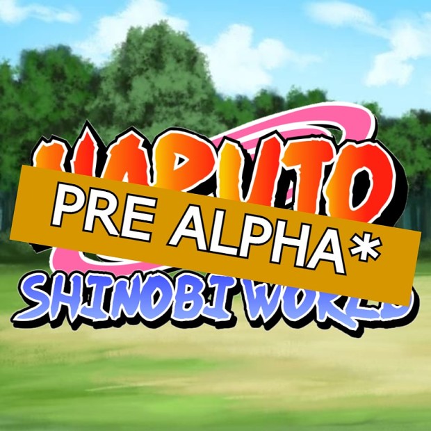 PRE ALPHA - v0.01 - Naruto Shinobi World