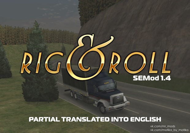 Rig & Roll SEMod 1.4 [EN] - partial translation