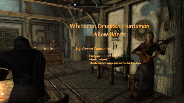 Whiterun Drunken Huntsman: Allow Bards Special Edition