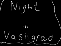 Night in Vasilgrat