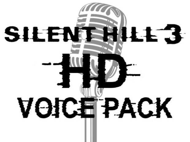 Silent HIll 3 HD Collection Voice Pack Version 6.3