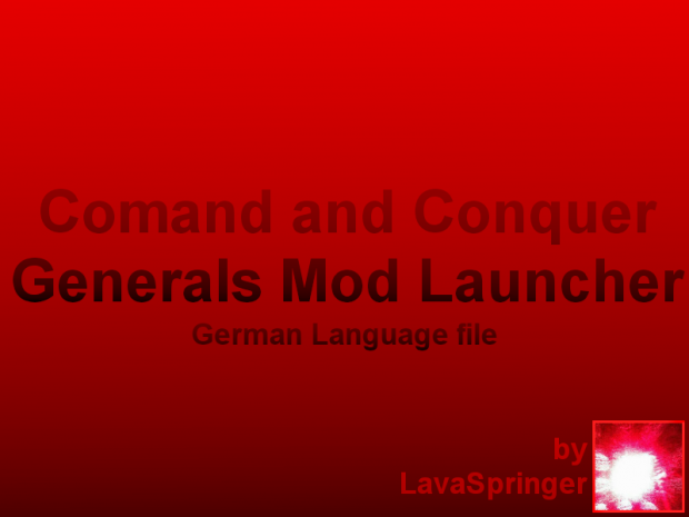 Command & Conquer Generals Mod Launcher(Deutsch)