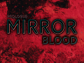 Mirrorblood: Prologue