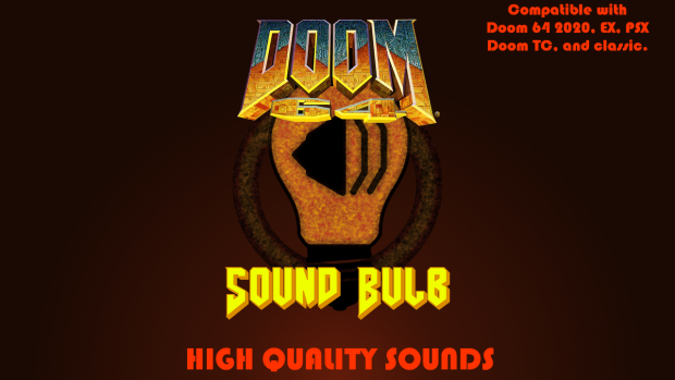 Doom 64 Sound Bulb: High quality sounds