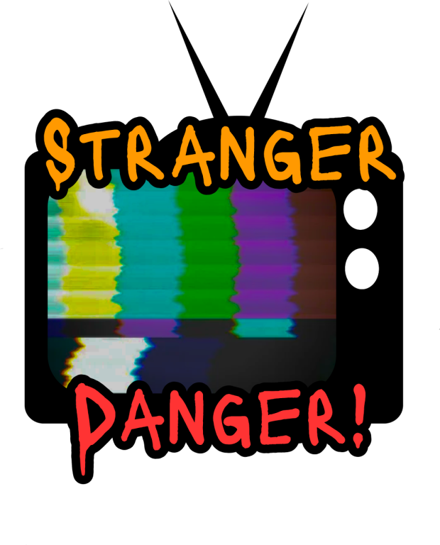 Stranger Danger(Playable Teaser)