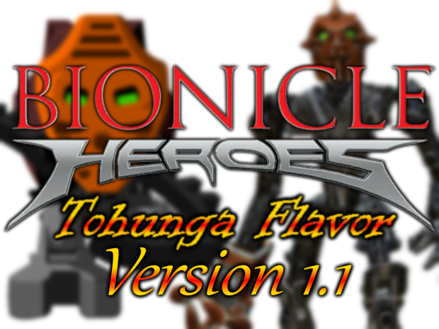 Bionicle Heroes: Tohunga Flavor 1.1 Release (OBSOLETE)
