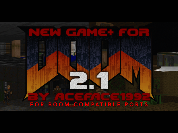 New Game+ for DOOM 2.1