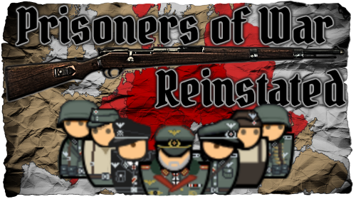 [OUTDATED] Prisoners of War - Reinstated Version 3.0.0 - The Full Collection