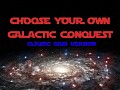 'Choose Your Own' Galactic Conquest - Classic Grid Version