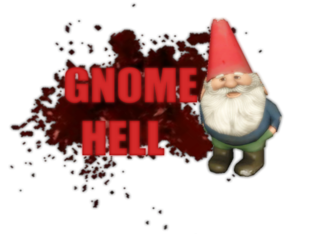 Gnome Hell: Remake