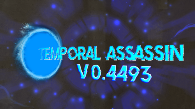 Temporal Assassin Patch V0.448 to V0.4493