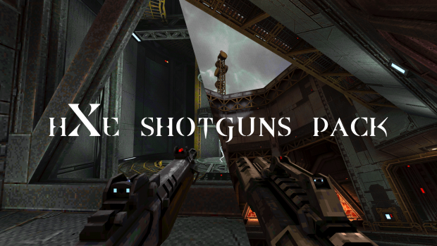 Quake hXe Shotguns Pack