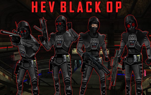 Hev Black Ops (Compatible with Half Life and Opposing Force)