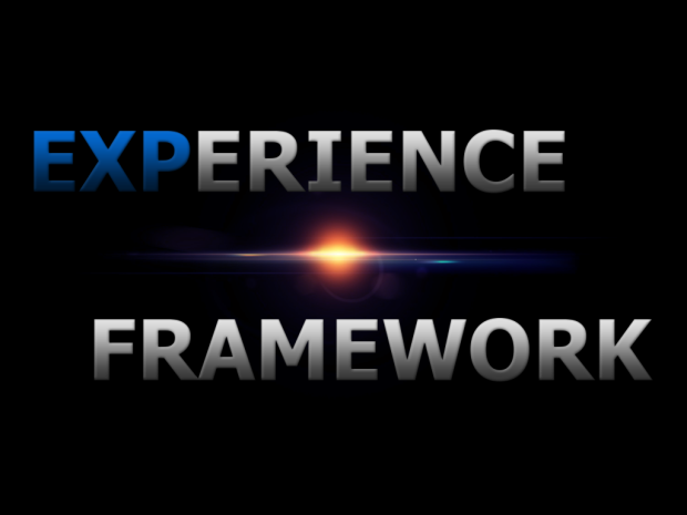 Experience Framework [2.1 Update 2] [MODDED EXES]