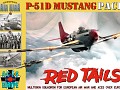 North American P-51D Mustang (Red Tails)